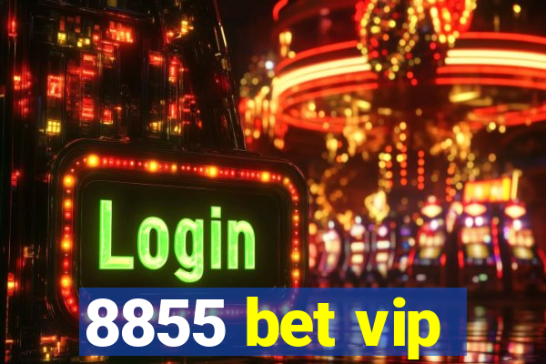 8855 bet vip